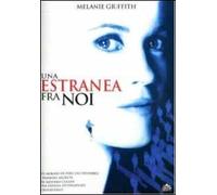 Una Estranea Fra Noi (DVD) Sara Griffith