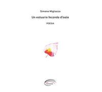 Un estuario fecondo d’isole