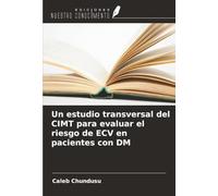 Un estudio transversal del CIMT para evaluar el riesgo de ECV en pacientes con DM