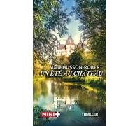 Un été au château