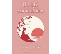Un été caniculaire (novella romance)