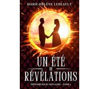 Un été de révélations: Une romance de fantasy épique pour jeunes adultes