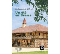 Un été en Bresse