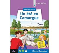 Un été en Camargue. Livello A2. Con e-book. Con espansione online