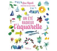 Un été radieux à l'aquarelle
