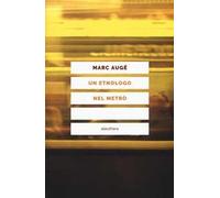 Un etnologo nel metrò