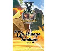 Un Etrange Héritage: 1