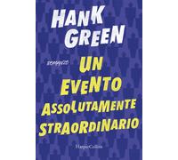 Un evento assolutamente straordinario - Green Hank