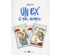 Un ex è per sempre - Ziche Silvia