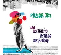 un extraño estado de animo