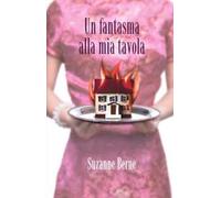 Un fantasma alla mia tavola – DeAgostini