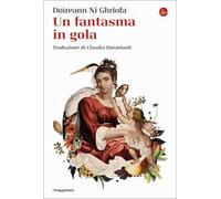 Un fantasma in gola