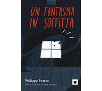 Un fantasma in soffitta. Ediz. ad alta leggibilità