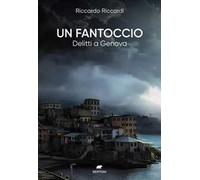 Un fantoccio. Delitti a Genova