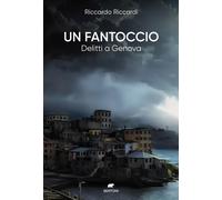 Un fantoccio. Delitti a Genova