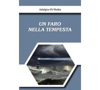 Un faro nella tempesta