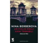 Un figlio degli anni terribili. Nuova ediz.