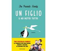 Un figlio e ho detto tutto