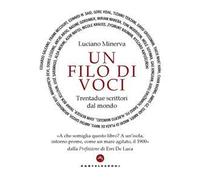 Un filo di voci. Trentadue scrittori dal mondo