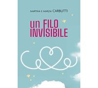 Un filo invisibile