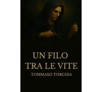 Un filo tra le vite: Dove le emozioni svelano l'invisibile