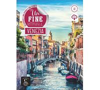 Un fine settimana a Venezia: Un viaggio, una storia, una città. Lektüre + Audio-mp3