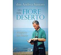Un fiore dal deserto. Preghiere dal diario - NUOVO