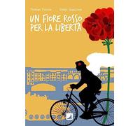 Un fiore rosso per la libertà