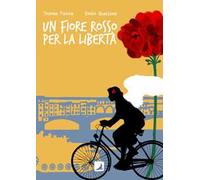 Un fiore rosso per la libertà