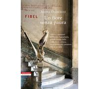 Un fiore senza paura - Damerdji Amina