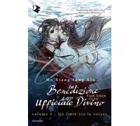 Un fiore tra le rovine. La benedizione dell'ufficiale divino. Vol. 3