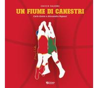 Libri Chicco / Genta Carlo / Repossi Alessandro - Un Fiume Di Canestri