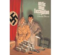 Un flic sous l'Occupation: Tome 1