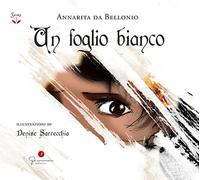Un foglio bianco. Ediz. illustrata