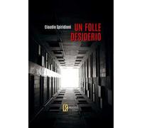 Un folle desiderio