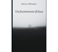 Un frammento di luce