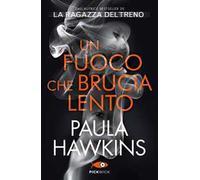 Un fuoco che brucia lento