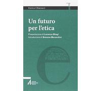 Un futuro per l'etica