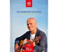 Un gabbiano azzurro. Le mie canzoni per la strada. Con CD-Audio