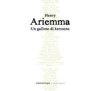 Un gallone di kerosene