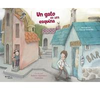 Un gato en una esquina/ A Cat in a Corner