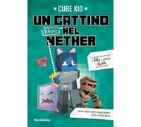 Un gattino sempre più smarrito nel Nether