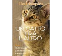 Un gatto tira l'altro