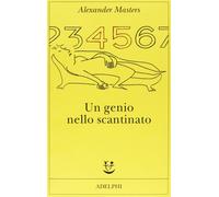Un genio nello scantinato. Biografia di un uomo felice [Paperback] Masters, Alex