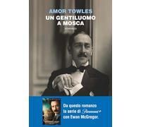 Un gentiluomo a Mosca