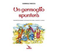 Un germoglio spunterà