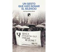 Un gesto que hizo sonar el silencio: 97