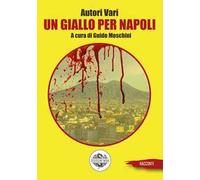 Un giallo per Napoli
