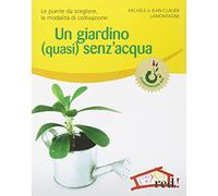 Un giardino (quasi) senz'acqua