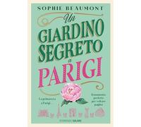 Un giardino segreto a Parigi